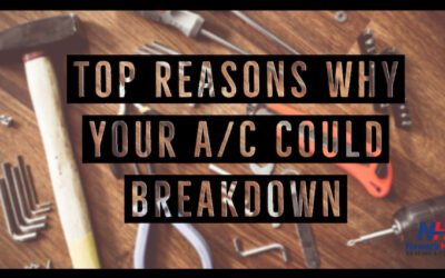 Top Reasons for an A/C Unit Breakdown